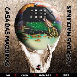 Casa Das Máquinas : Ao Vivo em Santos